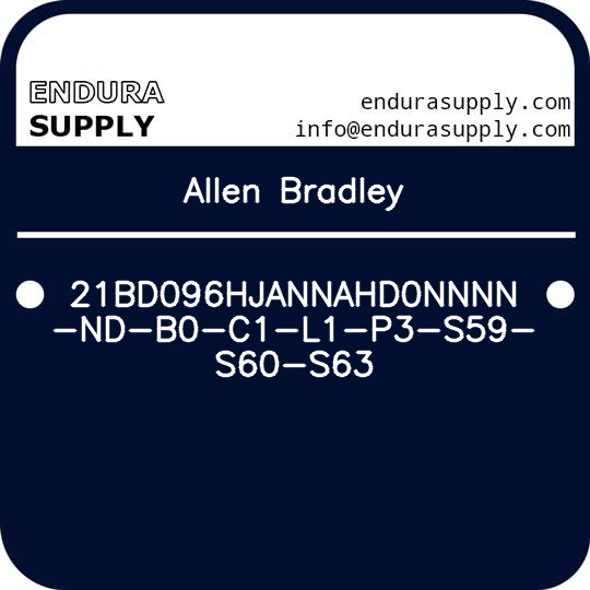 allen-bradley-21bd096hjannahd0nnnn-nd-b0-c1-l1-p3-s59-s60-s63