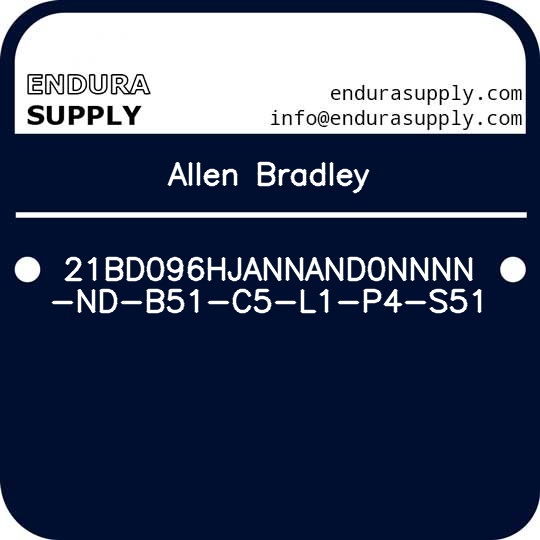 allen-bradley-21bd096hjannand0nnnn-nd-b51-c5-l1-p4-s51