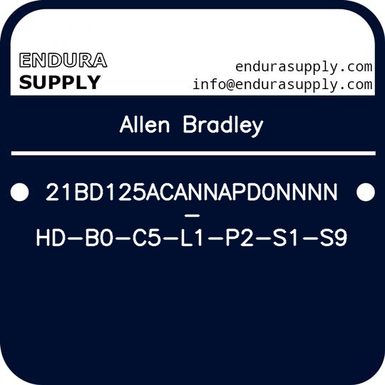 allen-bradley-21bd125acannapd0nnnn-hd-b0-c5-l1-p2-s1-s9