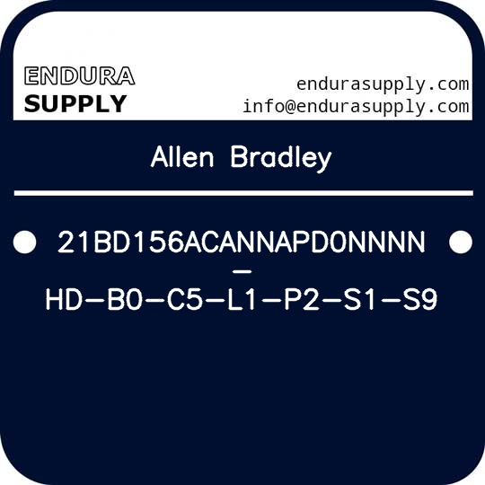 allen-bradley-21bd156acannapd0nnnn-hd-b0-c5-l1-p2-s1-s9