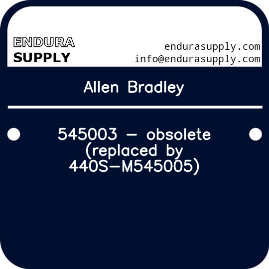 allen-bradley-545003-obsolete-replaced-by-440s-m545005