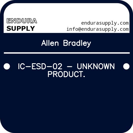 allen-bradley-ic-esd-02-unknown-product