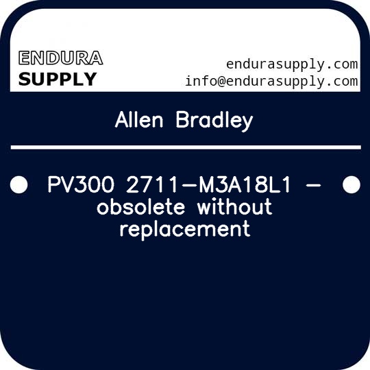 allen-bradley-pv300-2711-m3a18l1-obsolete-without-replacement