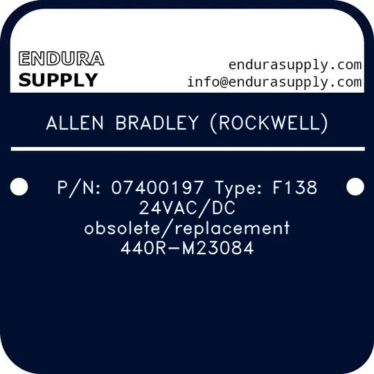 allen-bradley-rockwell-pn-07400197-type-f138-24vacdc-obsoletereplacement-440r-m23084