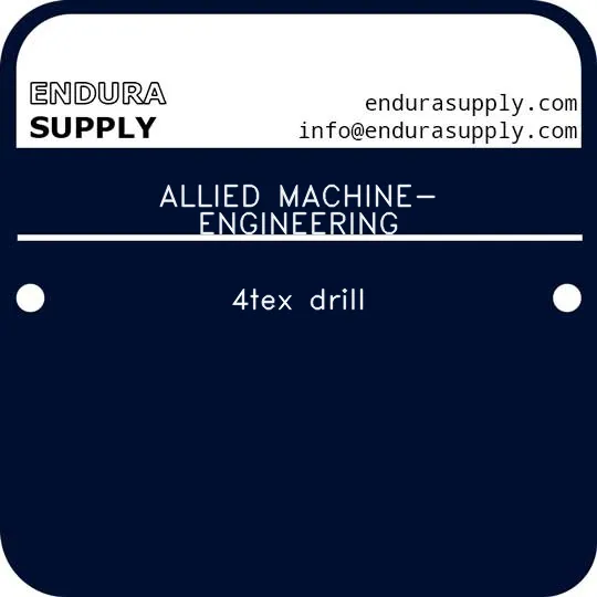 allied-machine-engineering-4tex-drill