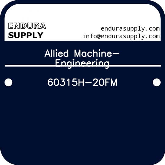 allied-machine-engineering-60315h-20fm