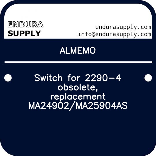 almemo-switch-for-2290-4-obsolete-replacement-ma24902ma25904as