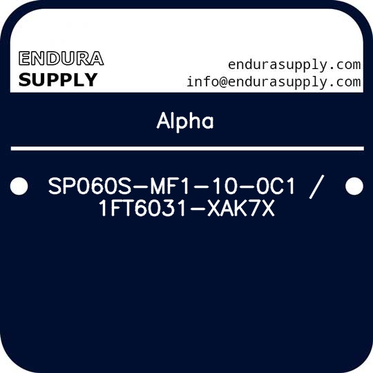 alpha-sp060s-mf1-10-0c1-1ft6031-xak7x