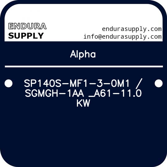 alpha-sp140s-mf1-3-0m1-sgmgh-1aa-_a61-110-kw