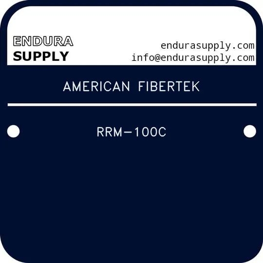 american-fibertek-rrm-100c
