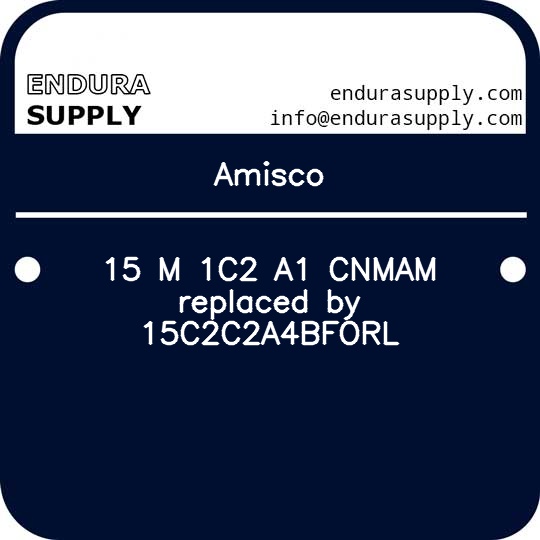 amisco-15-m-1c2-a1-cnmam-replaced-by-15c2c2a4bforl