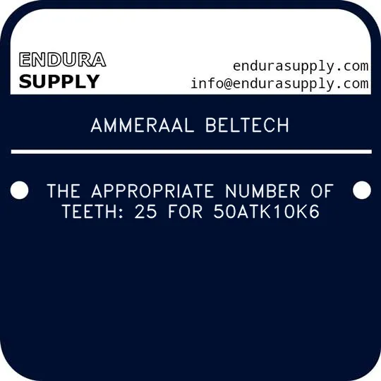 ammeraal-beltech-the-appropriate-number-of-teeth-25-for-50atk10k6