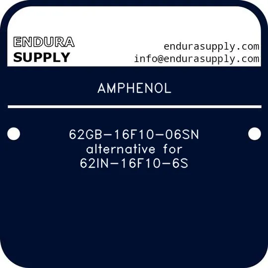 amphenol-62gb-16f10-06sn-alternative-for-62in-16f10-6s