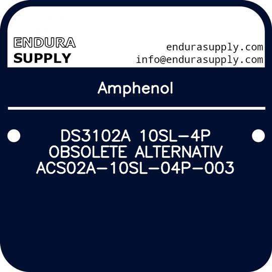 amphenol-ds3102a-10sl-4p-obsolete-alternativ-acs02a-10sl-04p-003