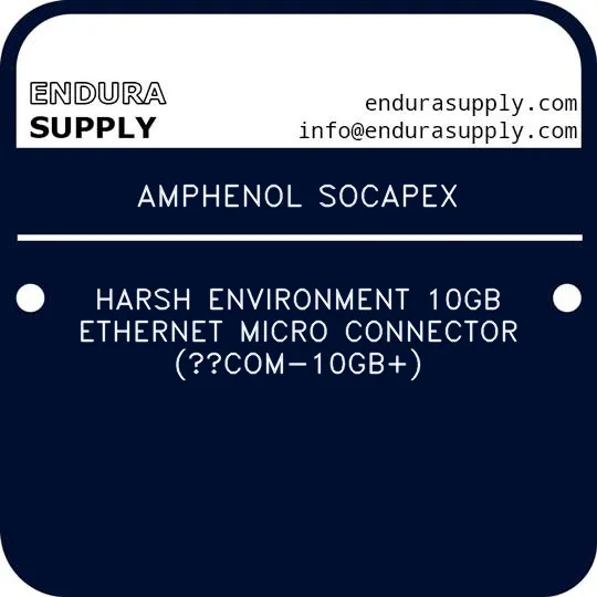 amphenol-socapex-harsh-environment-10gb-ethernet-micro-connector-com-10gb