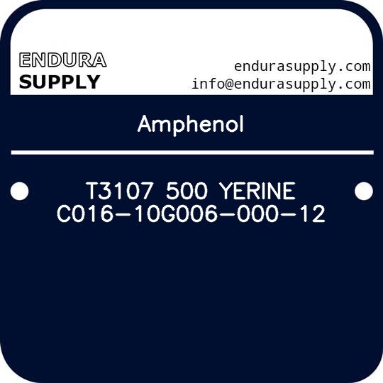 amphenol-t3107-500-yerine-c016-10g006-000-12