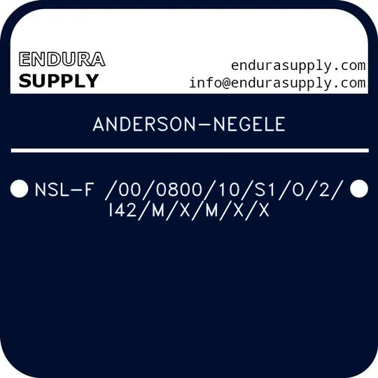 anderson-negele-nsl-f-00080010s1o2i42mxmxx