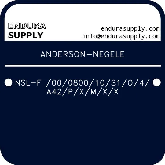 anderson-negele-nsl-f-00080010s1o4a42pxmxx