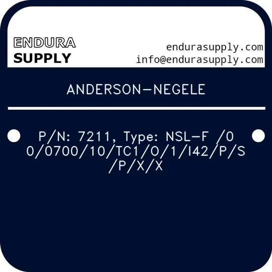 anderson-negele-pn-7211-type-nsl-f-00070010tc1o1i42pspxx