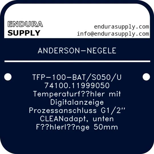 anderson-negele-tfp-100-bats050u-7410011999050-temperaturfuhler-mit-digitalanzeige-prozessanschluss-g12-cleanadapt-unten-fuhlerlange-50mm