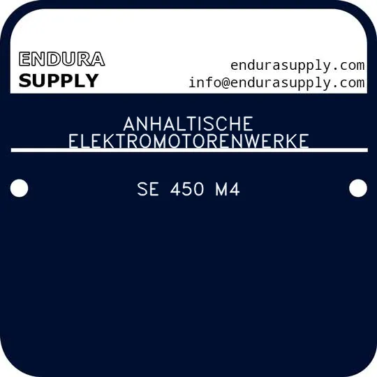 anhaltische-elektromotorenwerke-se-450-m4