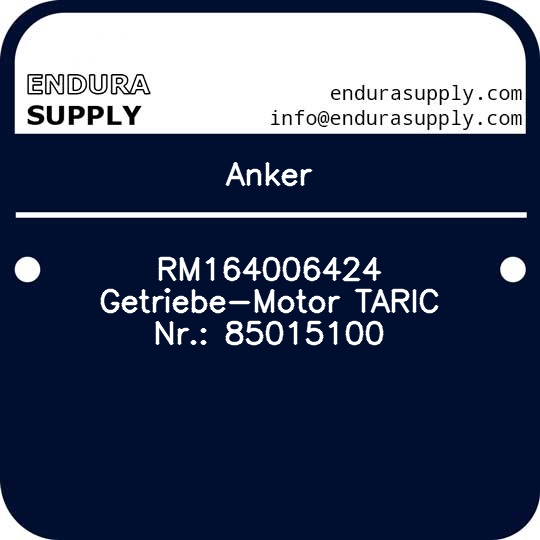 anker-rm164006424-getriebe-motor-taric-nr-85015100