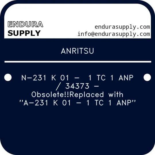 anritsu-n-231-k-01-1-tc-1-anp-34373-obsoletereplaced-with-a-231-k-01-1-tc-1-anp