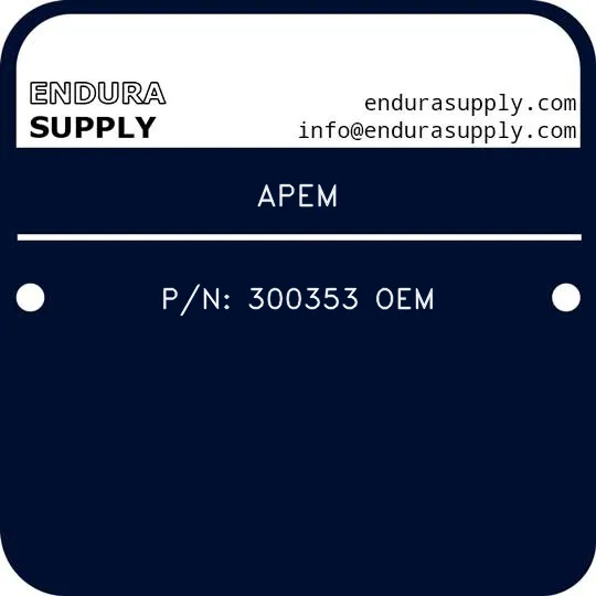apem-pn-300353-oem