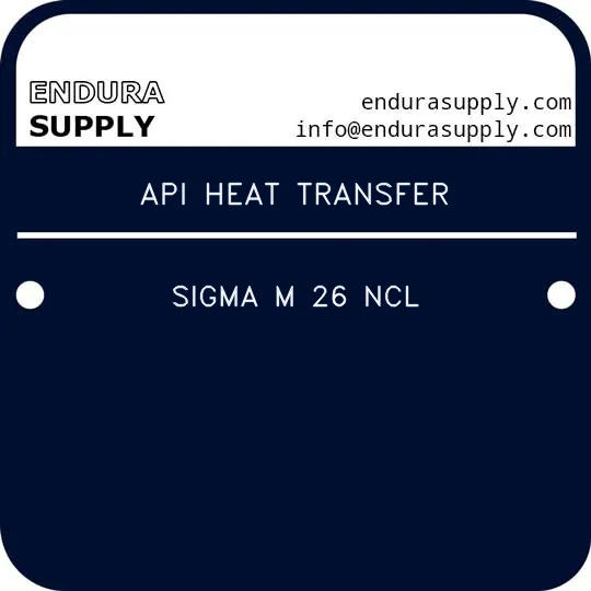 api-heat-transfer-sigma-m-26-ncl