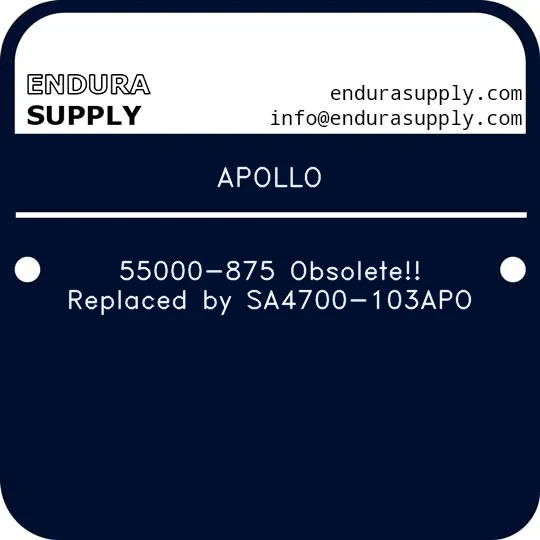 apollo-55000-875-obsolete-replaced-by-sa4700-103apo