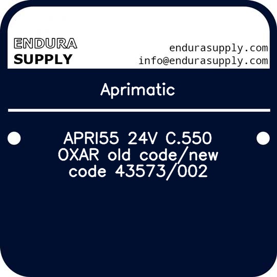 aprimatic-apri55-24v-c550-oxar-old-codenew-code-43573002