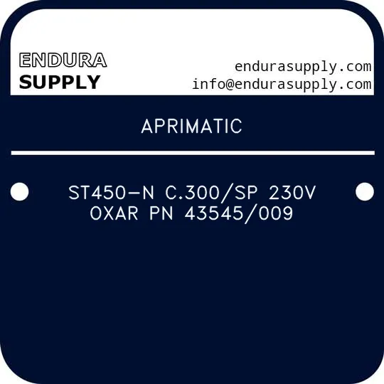 aprimatic-st450-n-c300sp-230v-oxar-pn-43545009