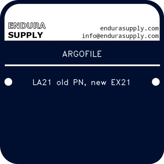 argofile-la21-old-pn-new-ex21