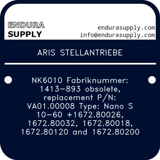 aris-stellantriebe-nk6010-fabriknummer-1413-893-obsolete-replacement-pn-va0100008-type-nano-s-10-60-167280026-167280032-167280018-167280120-and-167280200