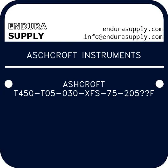 aschcroft-instruments-ashcroft-t450-t05-030-xfs-75-205f