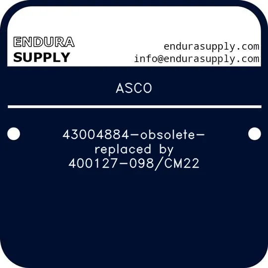 asco-43004884-obsolete-replaced-by-400127-098cm22