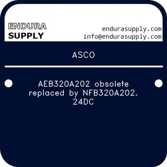 asco-aeb320a202-obsolete-replaced-by-nfb320a202-24dc