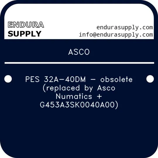 asco-pes-32a-40dm-obsolete-replaced-by-asco-numatics-g453a3sk0040a00