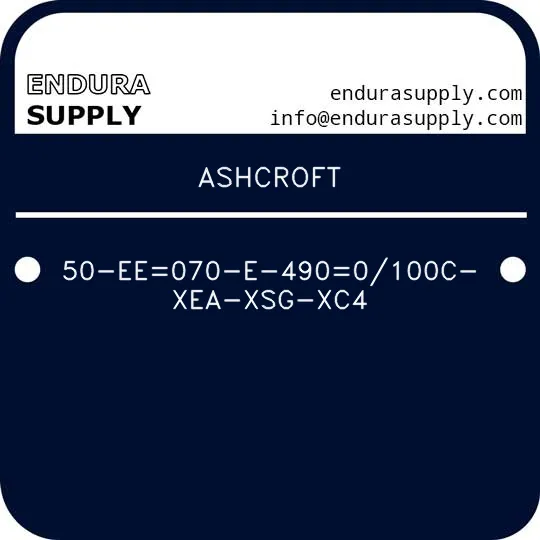 ashcroft-50-ee070-e-4900100c-xea-xsg-xc4
