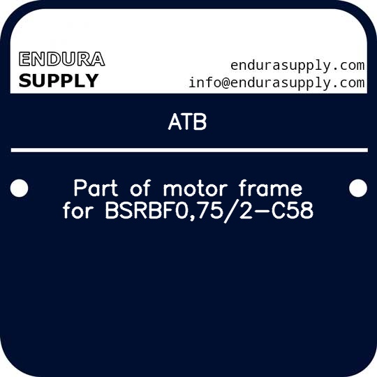 atb-part-of-motor-frame-for-bsrbf0752-c58