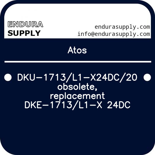 atos-dku-1713l1-x24dc20-obsolete-replacement-dke-1713l1-x-24dc