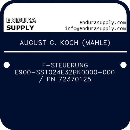august-g-koch-mahle-f-steuerung-e900-ss1024e32bk0000-000-pn-72370125