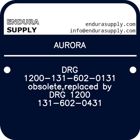 aurora-drg-1200-131-602-0131-obsoletereplaced-by-drg-1200-131-602-0431