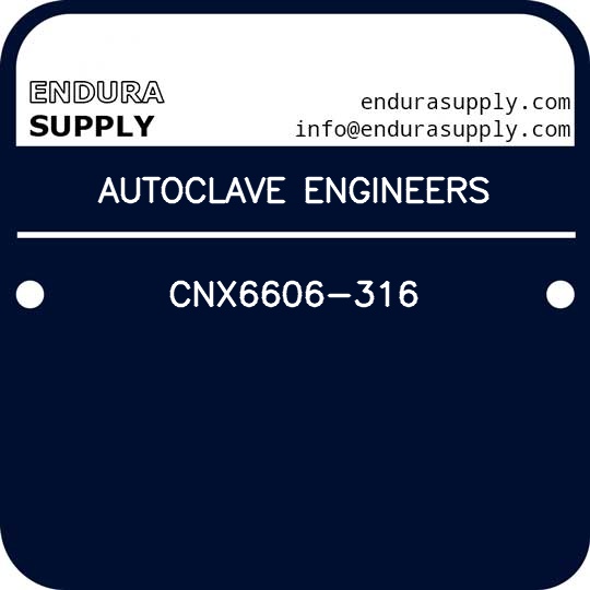 autoclave-engineers-cnx6606-316