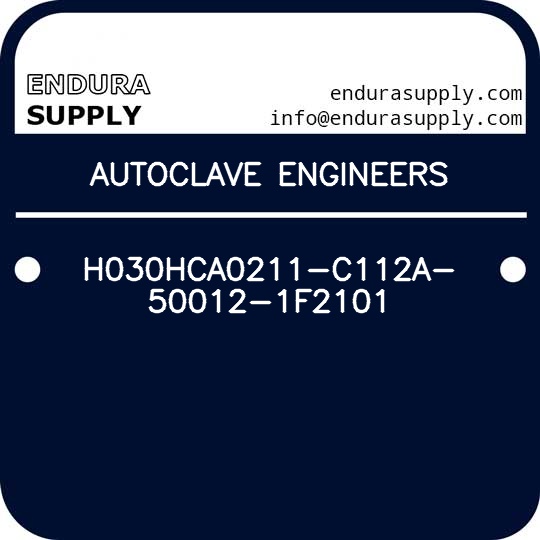 autoclave-engineers-h030hca0211-c112a-50012-1f2101