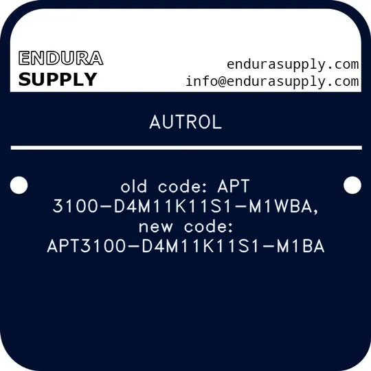 autrol-old-code-apt-3100-d4m11k11s1-m1wba-new-code-apt3100-d4m11k11s1-m1ba