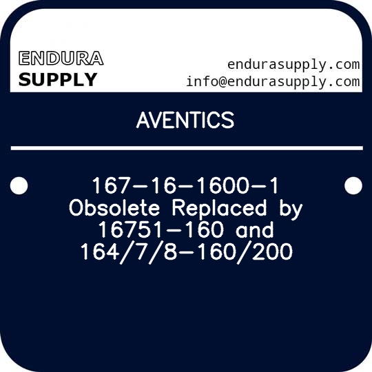 aventics-167-16-1600-1-obsolete-replaced-by-16751-160-and-16478-160200