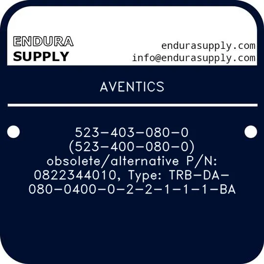 aventics-523-403-080-0-523-400-080-0-obsoletealternative-pn-0822344010-type-trb-da-080-0400-0-2-2-1-1-1-ba