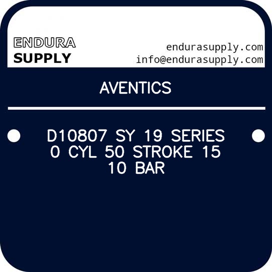 aventics-d10807-sy-19-series-0-cyl-50-stroke-15-10-bar