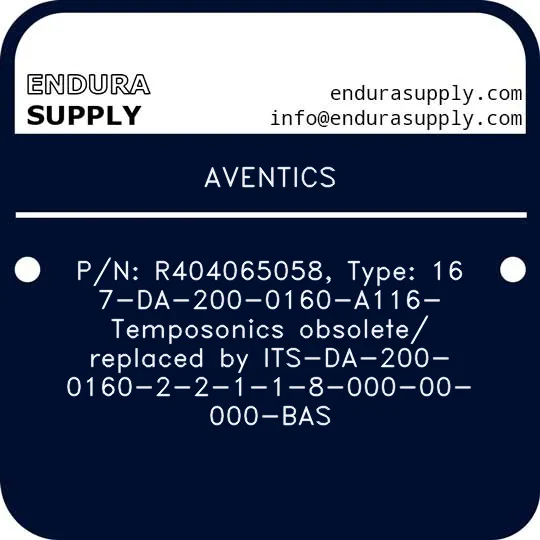 aventics-pn-r404065058-type-167-da-200-0160-a116-temposonics-obsolete-replaced-by-its-da-200-0160-2-2-1-1-8-000-00-000-bas
